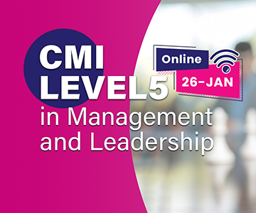 CMI Level 5 Award in Management and Leadership - الرياض 26 يناير 2025